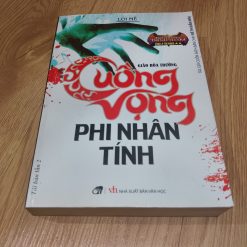 Cuồng Vọng Phi Nhân Tính - Lôi Mễ