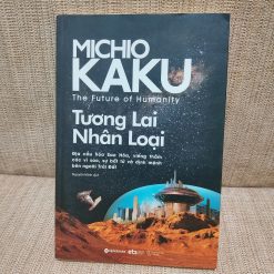 Tương Lai Nhân Loại - Michio Kaku