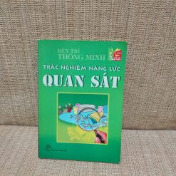 Trắc Nghiệm Năng Lực Quan Sát - Tủ Sách Rèn Trí Thông Minh