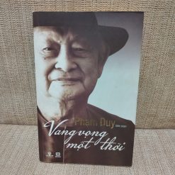 Phạm Duy - Vang Vọng Một Thời