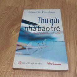 Thư Gửi Nhà Báo Trẻ - Samuel G. Freedman