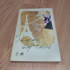Nhắm Mắt Thấy Paris - Dương Thụy