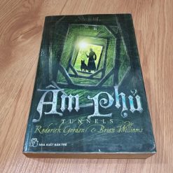 Âm Phủ (Tunnels) - Brian Williams, Roderick Gordon
