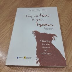 Hãy Để Tôi Ở Bên Bạn - Trương Gia Giai