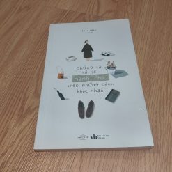 Chúng Ta Rồi Sẽ Hạnh Phúc Theo Những Cách Khác Nhau - Thảo Thảo