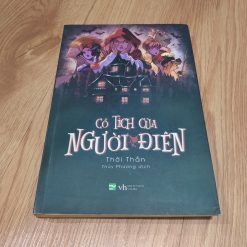 Cổ Tích Của Người Điên - Thời Thần
