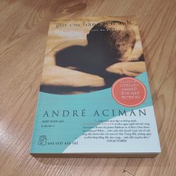 Gọi Em Bằng Tên Anh - André Aciman