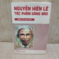 Nguyễn Hiến Lê Tác Phẩm Đăng Báo (Bên lề con chữ) - Nguyễn Tuấn Bình