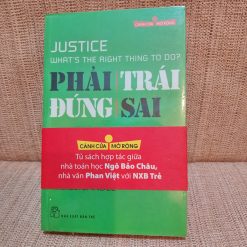 Phải Trái Đúng Sai - Michael J Sandel