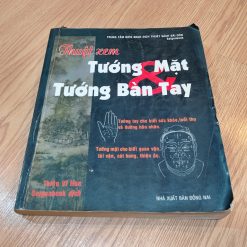 Thuật Xem Tướng Mặt & Tướng Bàn Tay - Thiệu Vĩ Hoa, Saigon Book (Dịch)