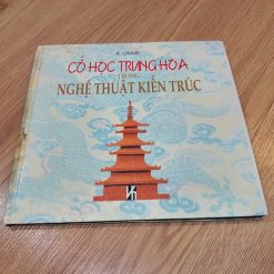 Cổ Học Trung Hoa Trong Nghệ Thuật Kiến Trúc - R. Craze