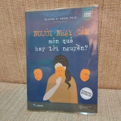 Người Nhạy Cảm Món Quà Hay Lời Nguyền - Elaine N Aron
