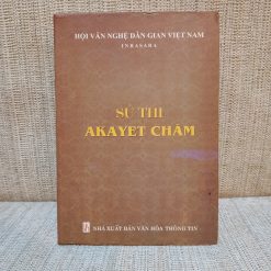 Sử Thi Akayet Chăm - Inrasara