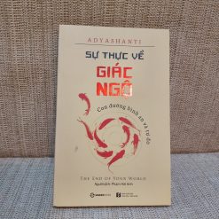 Sự Thực Về Giác Ngộ - Adyashanti