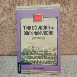 Tĩnh Đô Vương Và Đoan Nam Vương - Góc Nhìn Sử Việt