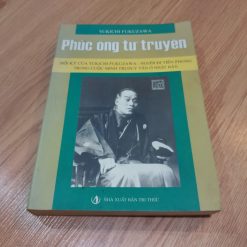 Phúc Ông Tự Truyện - Yukichi Fukuzawa