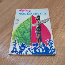 Kho Tàng Những Kiến Thức Kỳ Lạ (Tập 4) - Người Dịch: Phan Linh Lan