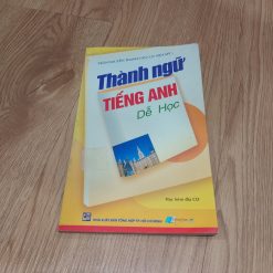 Thành Ngữ Tiếng Anh Dễ Học