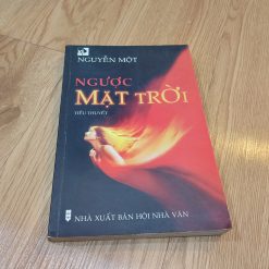 Ngược Mặt Trời - Nguyễn Một