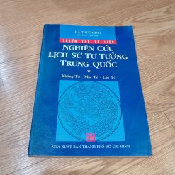 Nghiên Cứu Lịch Sử Tư Tưởng Trung Quốc - Hà Thúc Minh