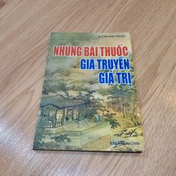 Những Bài Thuốc Gia Truyền Giá Trị - Huỳnh Minh Trung