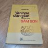 Văn Hóa Dân Gian Thành Phố Sầm Sơn - Hoàng Minh Tường