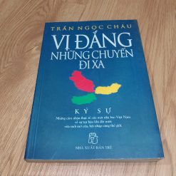 Vị Đắng Những Chuyến Đi Xa - Trần Ngọc Châu