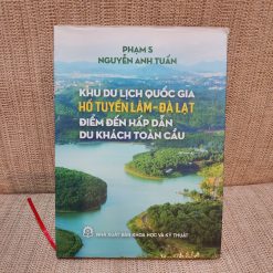 Khu Du Lịch Quốc Gia Hồ Tuyền Lâm - Đà Lạt (Phạm S, Nguyễn Anh Tuấn)