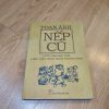 Nếp Cũ: Tiết Tháo Một Thời - Toan Ánh