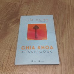 Chìa Khóa Thành Công - Jim Rohn