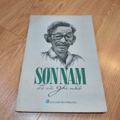 Sơn Nam - Đi Và Ghi Nhớ
