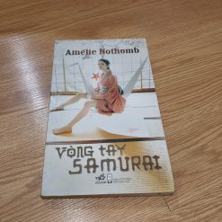 Vòng Tay Samurai - Amelie Nothomb
