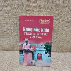 Những Bảng Nhãn Trong Lịch Sử Việt Nam - Lê Thái Dũng