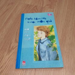 Ngày Hôm Nay Là Một Món Quà - Đào Thị Thanh Tuyền
