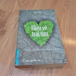 Hiểu Về Trái Tim - Minh Niệm