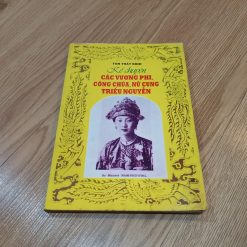 Kể Chuyện Các Vương Phi, Công Chúa, Nữ Cung Triều Nguyễn - Tôn Thất Bình