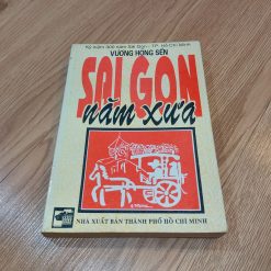 Sài Gòn Năm Xưa - Vương Hồng Sển