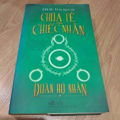 Chúa Tể Những Chiếc Nhẫn: Đoàn Hộ Nhẫn - J. R. R. Tolkien