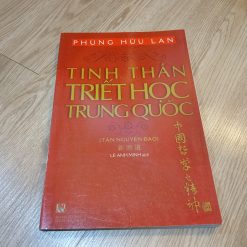 Tinh Thần Triết Học Trung Quốc - Phùng Hữu Lan