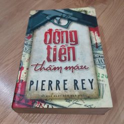 Đồng Tiền Thấm Máu - Pierre Rey