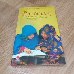 Ba Tách Trà - Greg Mortenson (Ấn Bản Dành Cho Độc Giả Trẻ)