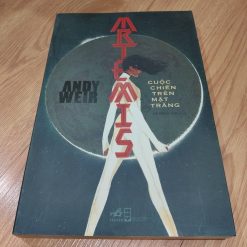 Artemis Cuộc Chiến Trên Mặt Trăng - Andy Weir