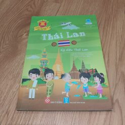 Kỳ Diệu Thái Lan - Tủ Sách Bách Khoa Tri Thức