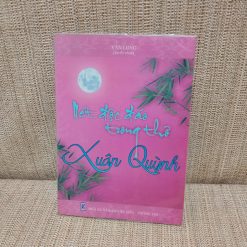 Nét Độc Đáo Trong Thơ Xuân Quỳnh - Văn Long