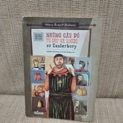 Những Câu Đố Tư Duy Và Logic Xứ Canterbury - Henry Ernest Dudeney