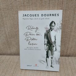 Rừng Đàn Bà Điên Loạn - Jacques Dournes