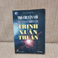 Trò Chuyện Với Nhà Vật Lý Thiên Văn Trịnh Xuân Thuận - Phạm Văn Thiều