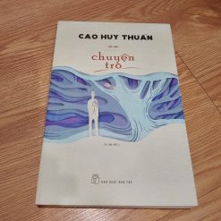 Chuyện Trò - Cao Huy Thuần