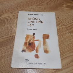 Những Linh Hồn Lạc - Phan Triều Hải