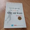 Cuộc Đời Ngắn Ngủi Và Kỳ Lạ Của Oscar Wao - Junot Diáz